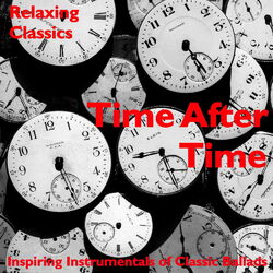 Cover of Time After Time: Relaxing Classics