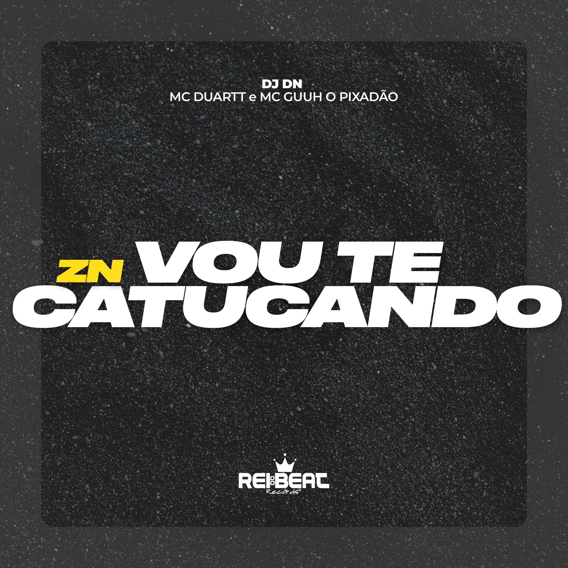Album cover of Zn Vou Te Catucando