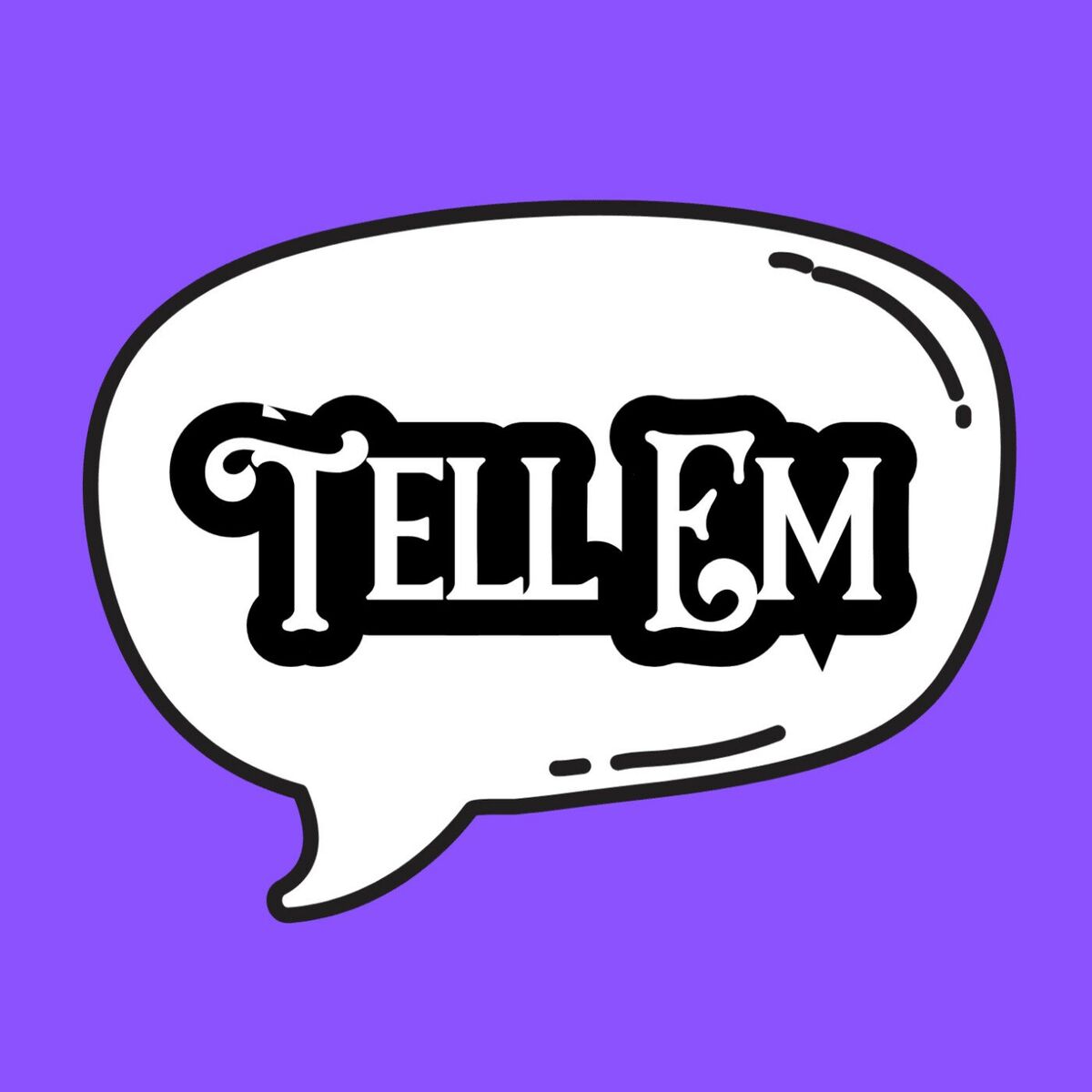 Album cover of TELL EM