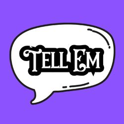 Cover of TELL EM