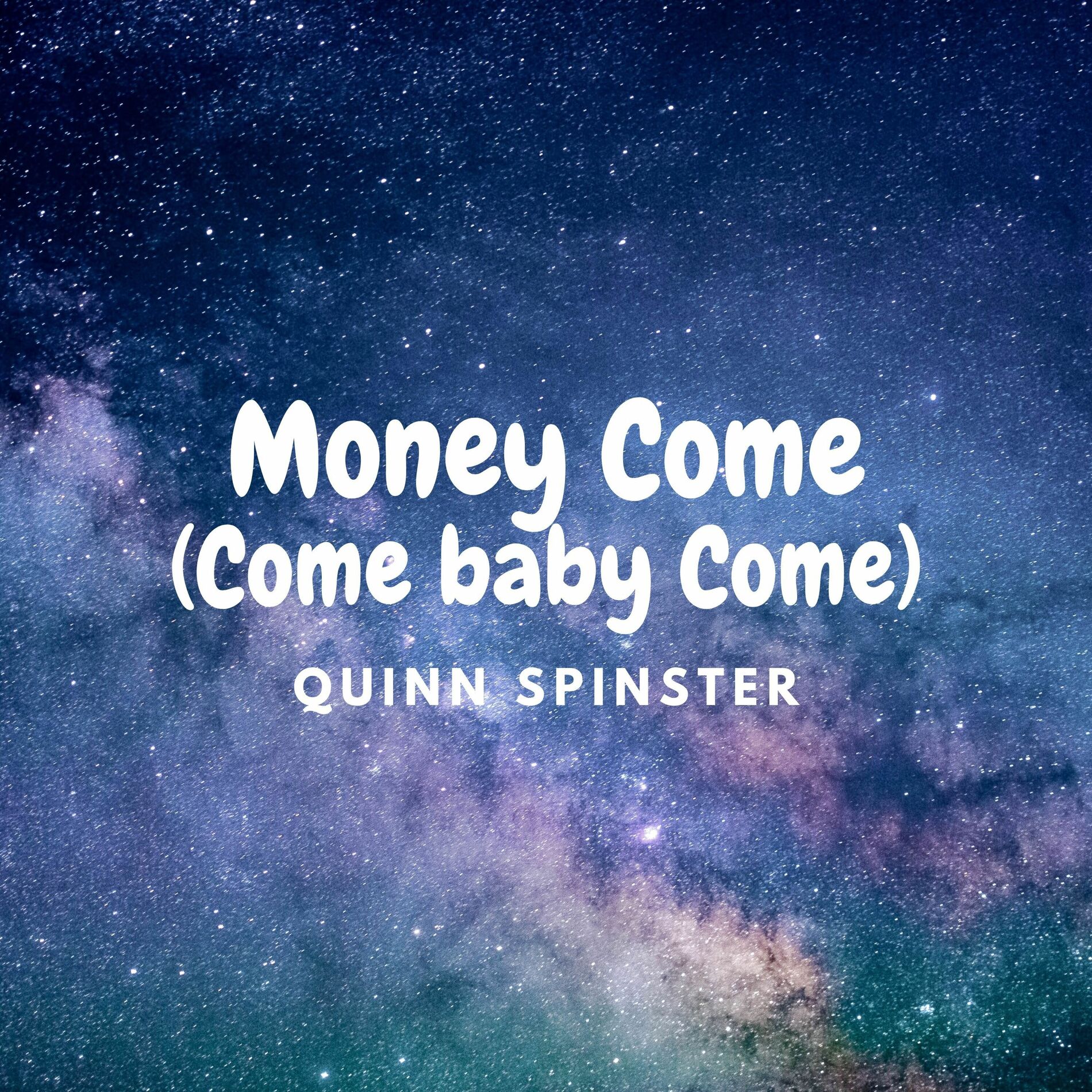 Album cover of Money Come (Come baby Come)