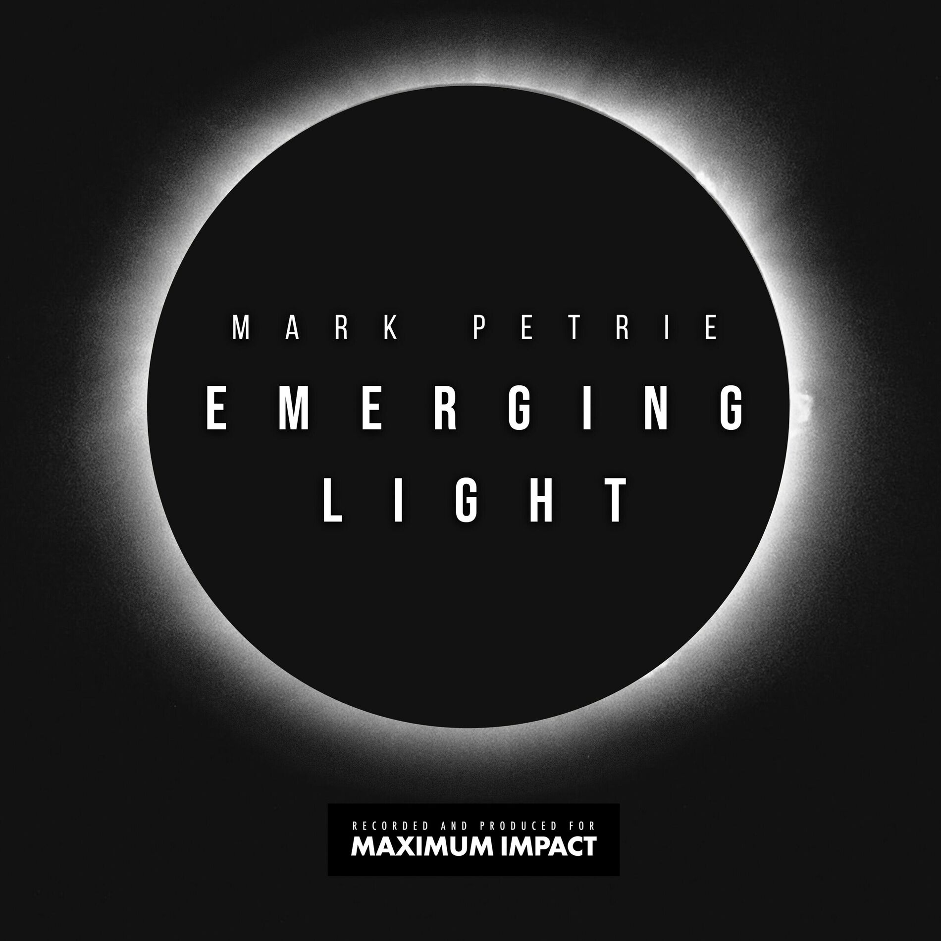Album cover of Maximum Impact Emerging Light