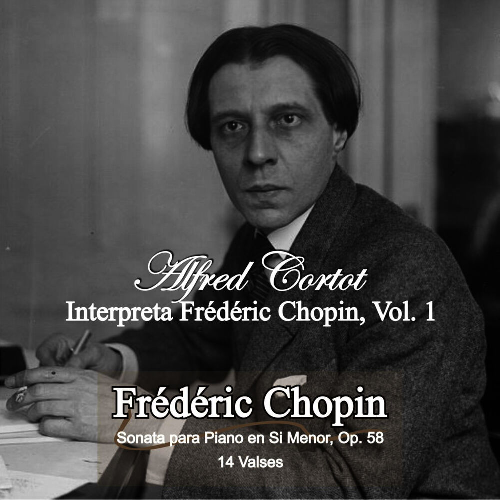Picture of Alfred Cortot Plays Frédéric Chopin, Vol. 1