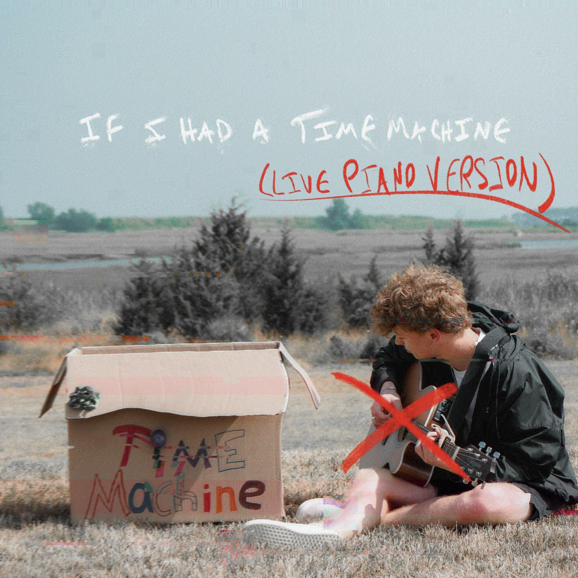 Album cover of If I Had A Time Machine (Live Piano Version)