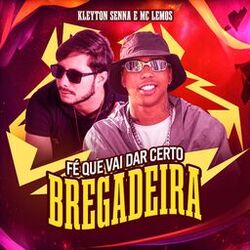 Cover of Fé Que Vai Dar Certo "Bregadeira"