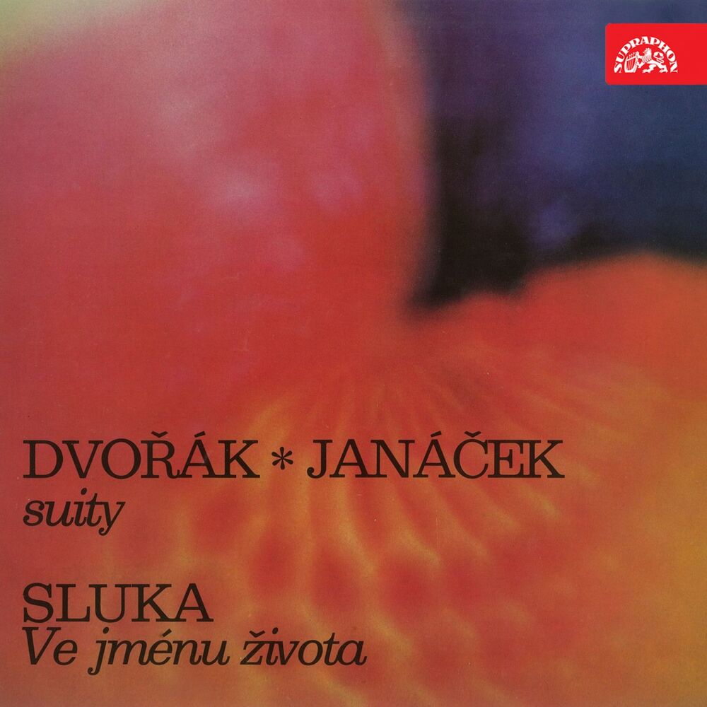 Picture of Dvořák, Janáček: Suites - Sluka: Ve jménu života