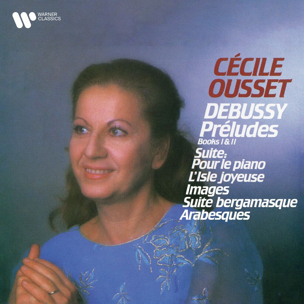 Picture of Debussy: Préludes, Pour le piano, L'Isle joyeuse, Images, Suite bergamasque & Arabesques