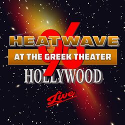 Heatwave at the Greek Theater Hollywood (Live)