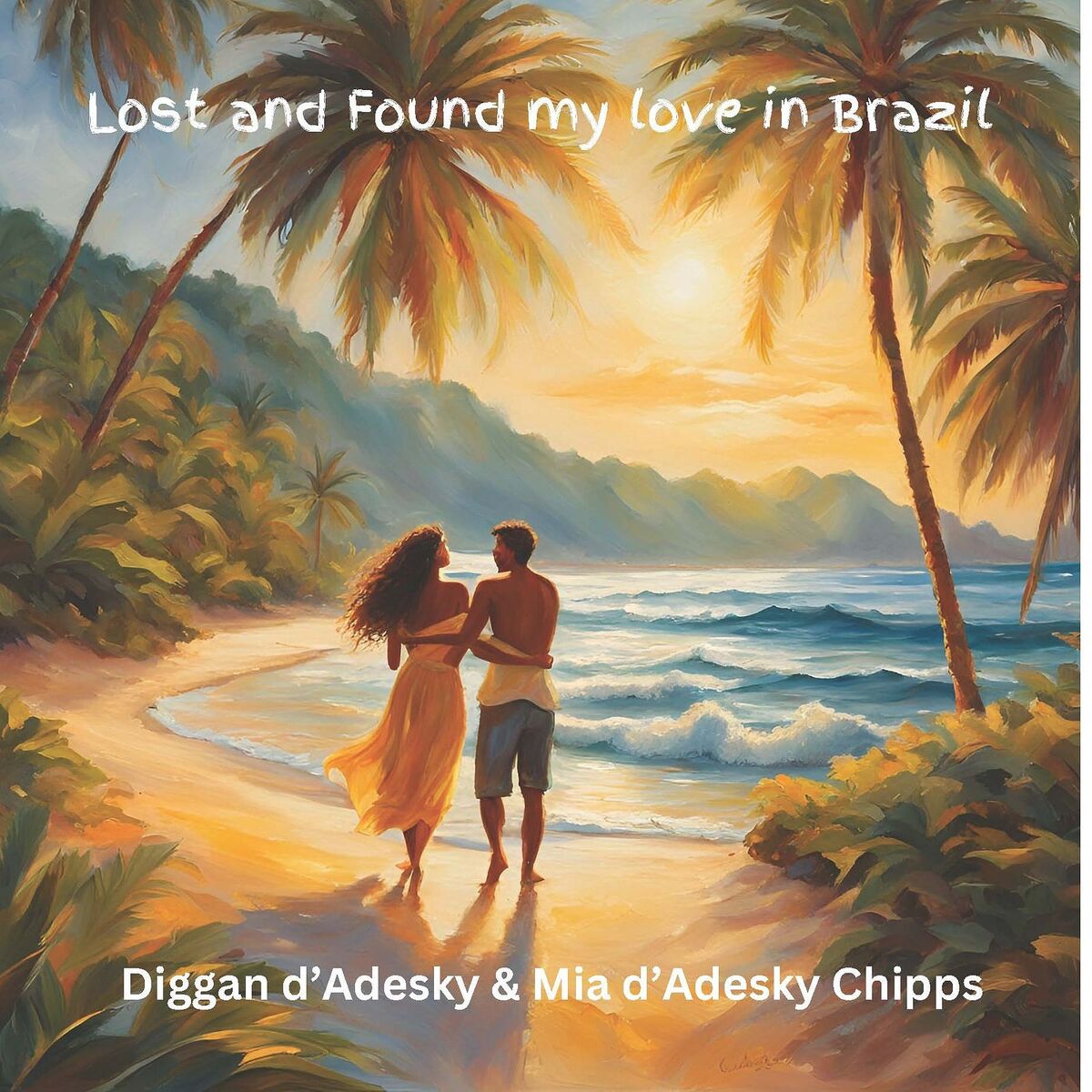 Album cover of Lost and Found My Love in Brazil