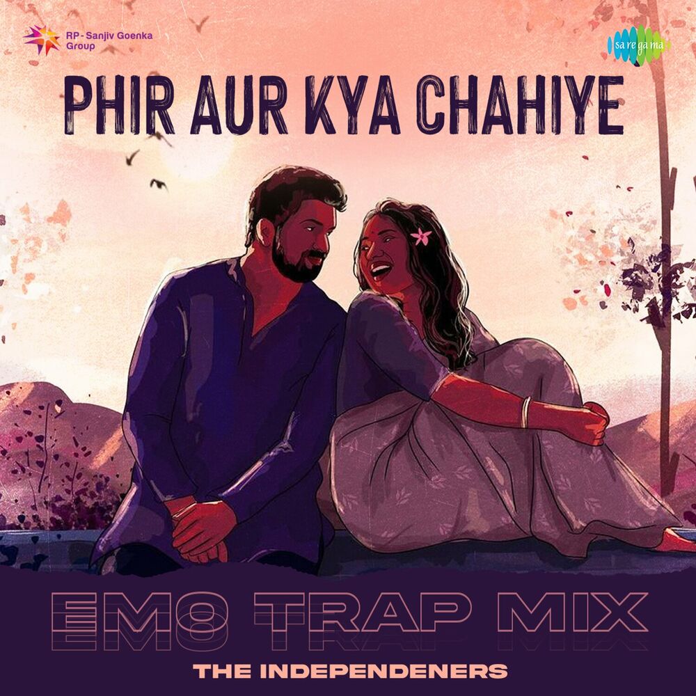 Picture of Phir Aur Kya Chahiye (Emo Trap Mix)