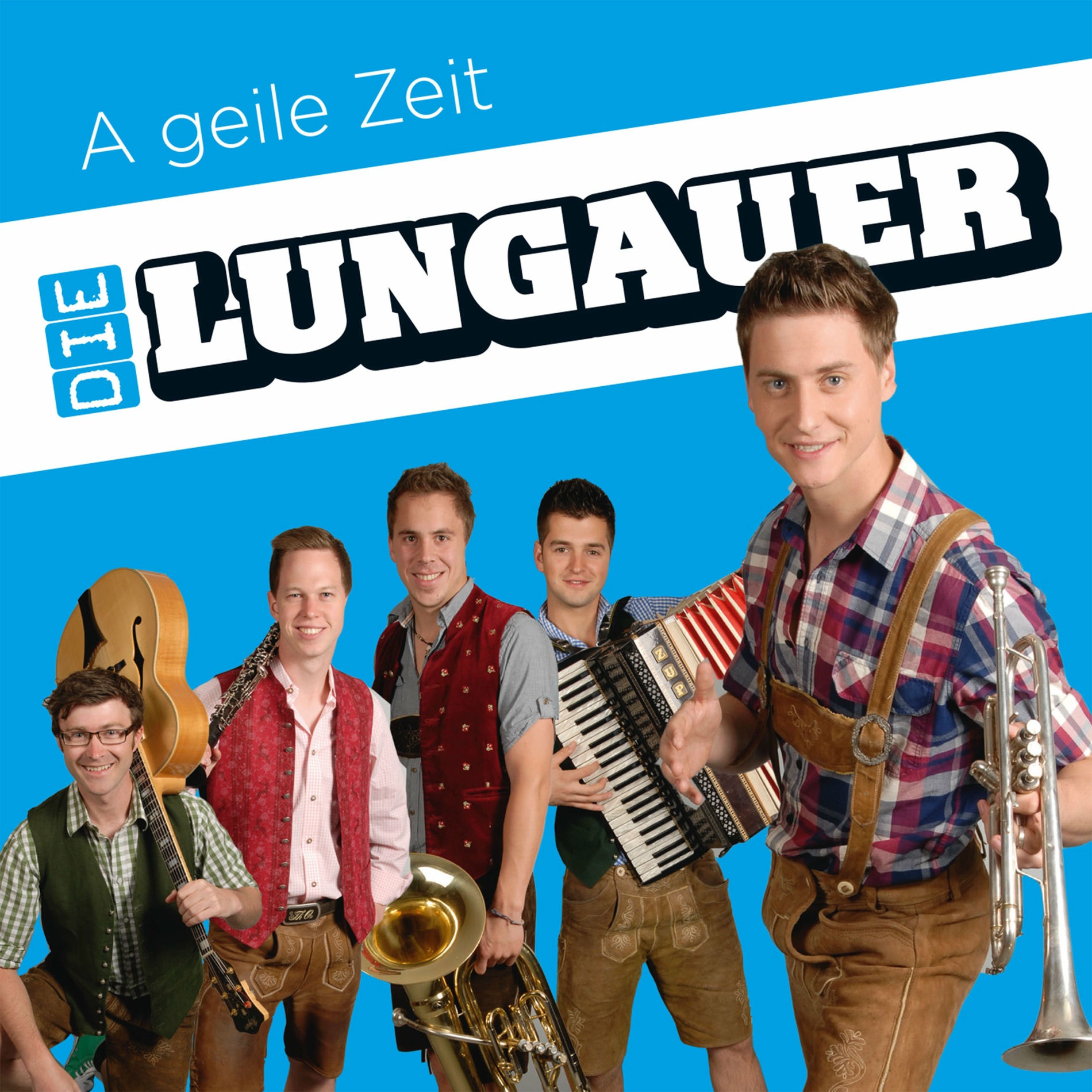 Album cover of A geile Zeit