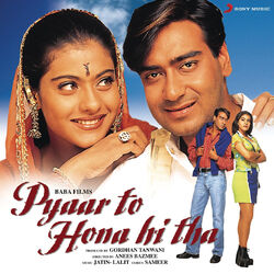 Cover of Pyaar To Hona Hi Tha (Original Motion Picture Soundtrack)
