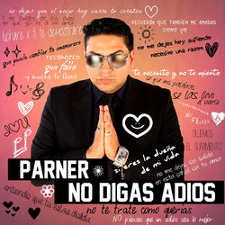 Portada del álbum No Digas Adios