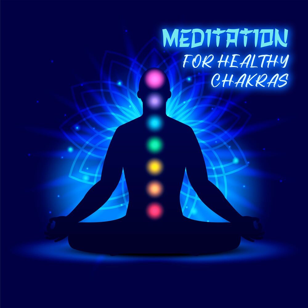 Picture of Meditation for Healthy Chakras: Binaural Healing Beats for 7 Chakras Regeneration