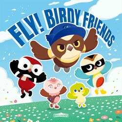 Cover of Fly! Birdy Friends (Original Soundtrack)