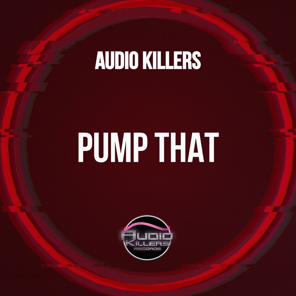 Picture of Pump That (Original Mix)