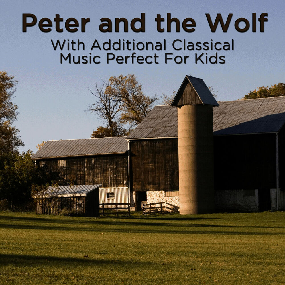 Picture of Peter and the Wolf With Additional Classical Music Perfect for Kids