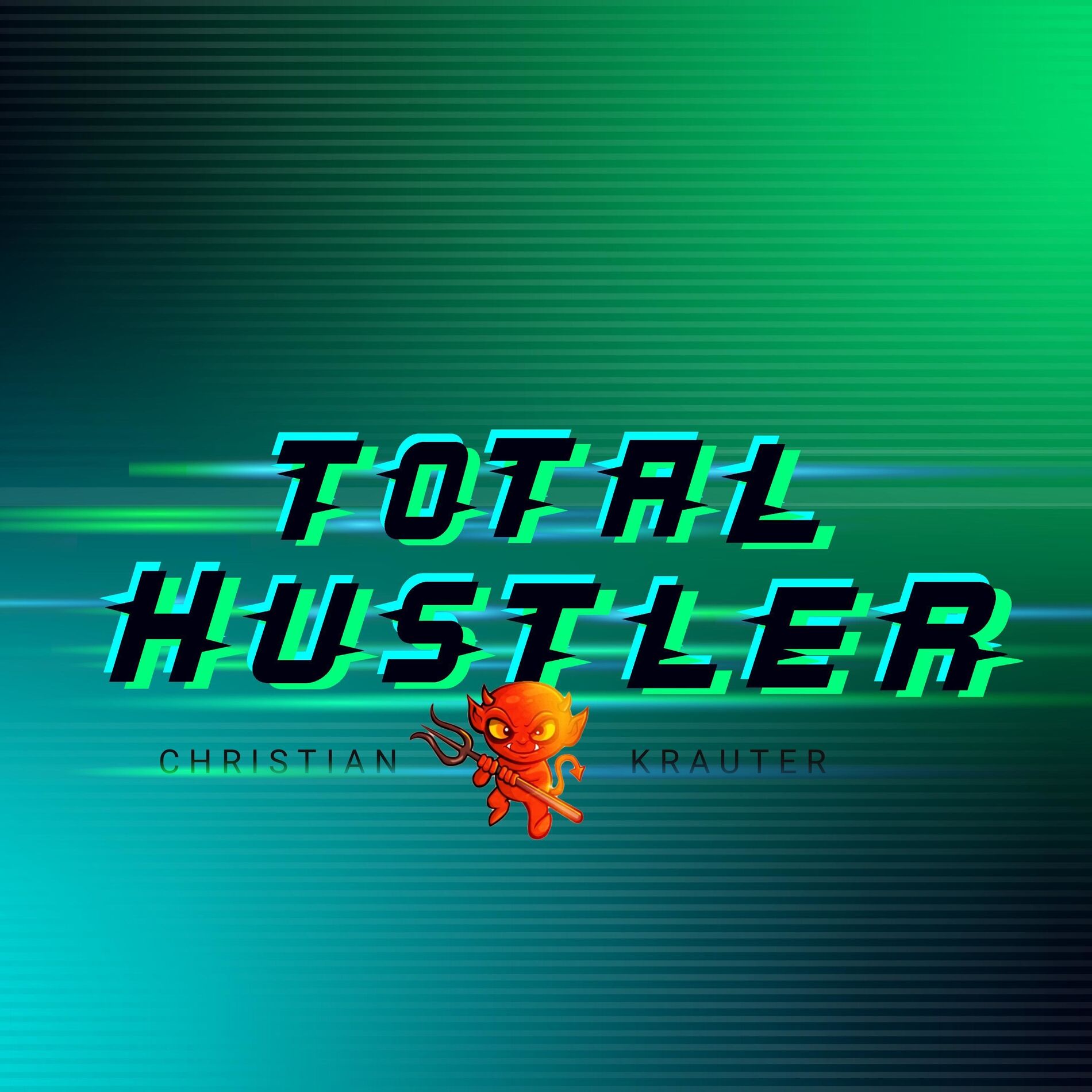 Album cover of Total Hustler