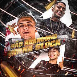 Cover of Não Abandono Minha Glock
