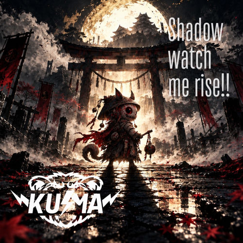 Shadow watch me rise!!