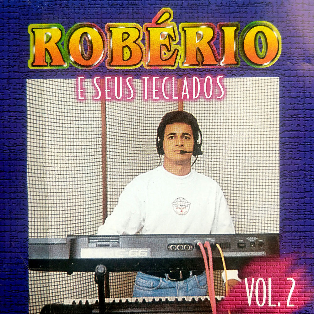 Picture of Robério e Seus Teclados, Vol. 2