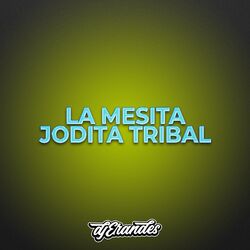 Cover of LA MESITA JODITA TRIBAL