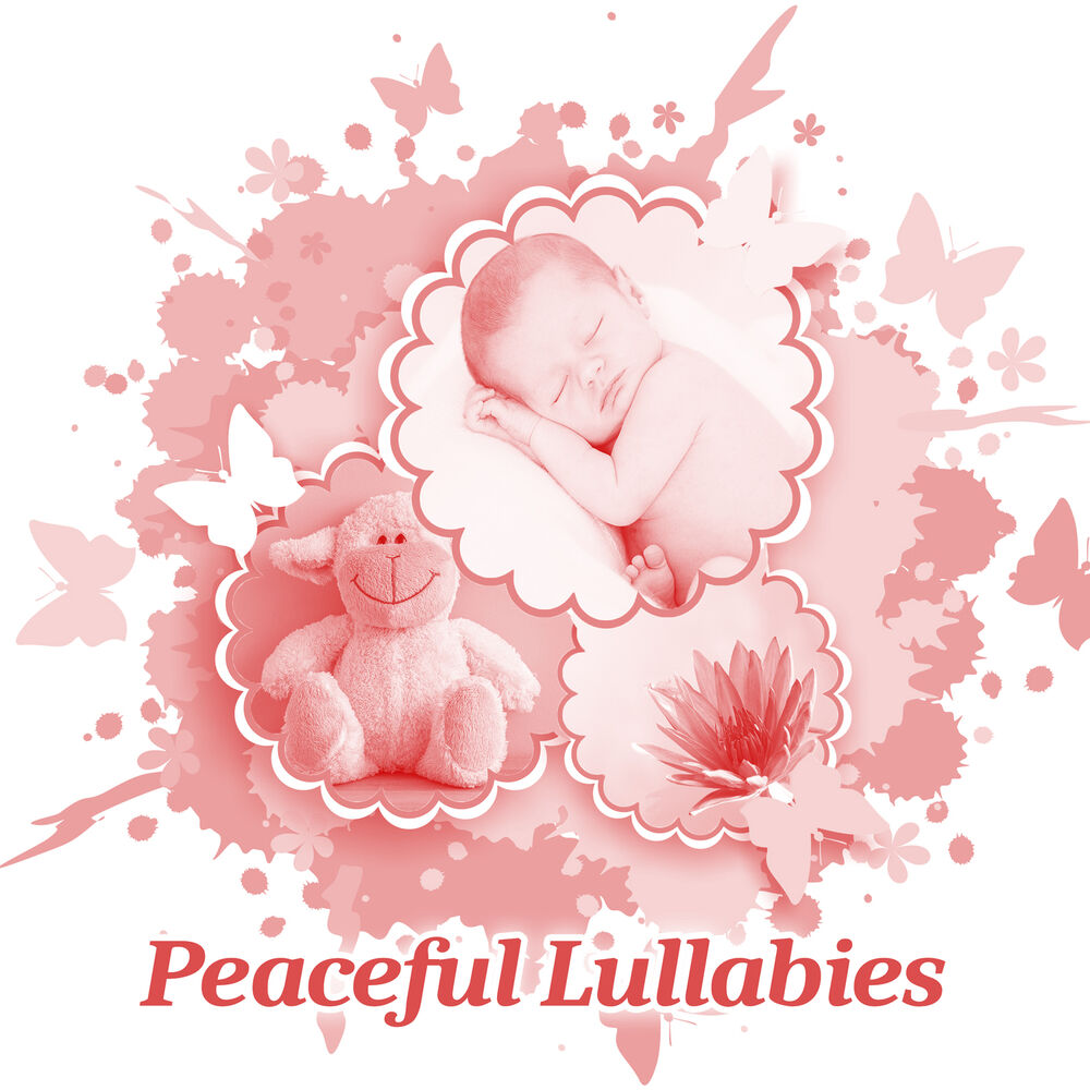 Picture of Peaceful Lullabies – Music for Baby, Soothing Lullabies to Bed, Calm Sounds for Babies, Deep Sleep