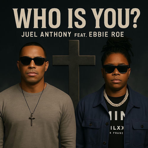 Who Is You? (feat. Ebbie Roe)