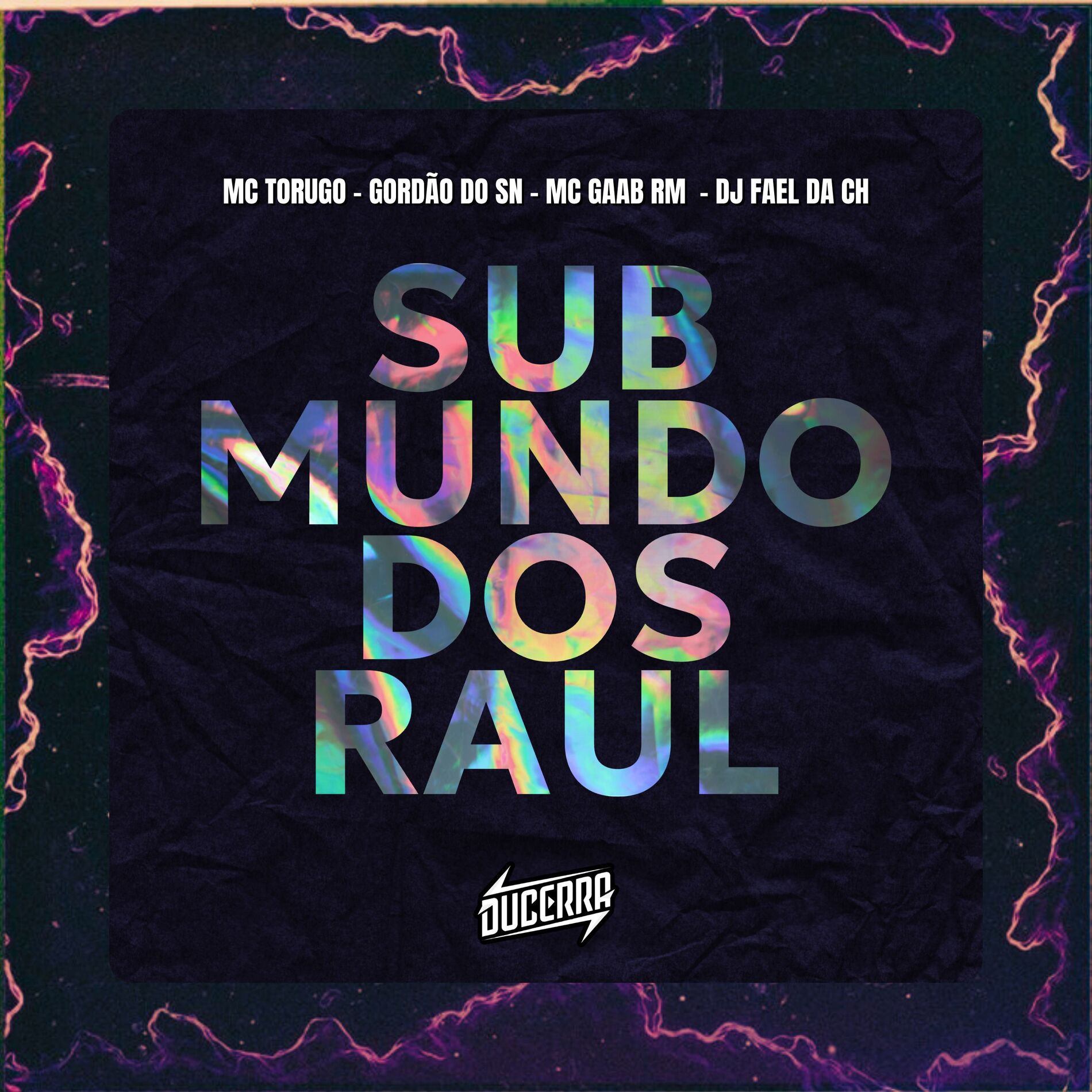 Album cover of Submundo dos Raul