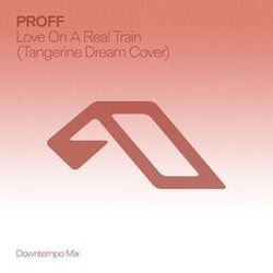 Cover of Love On A Real Train (Tangerine Dream Cover) [Downtempo Mix]