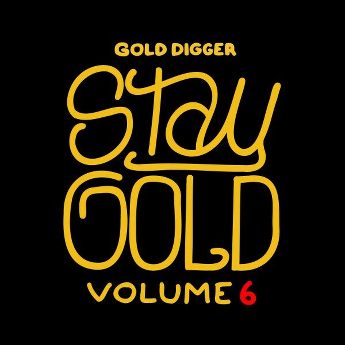 Album cover of Stay Gold, Vol. 6