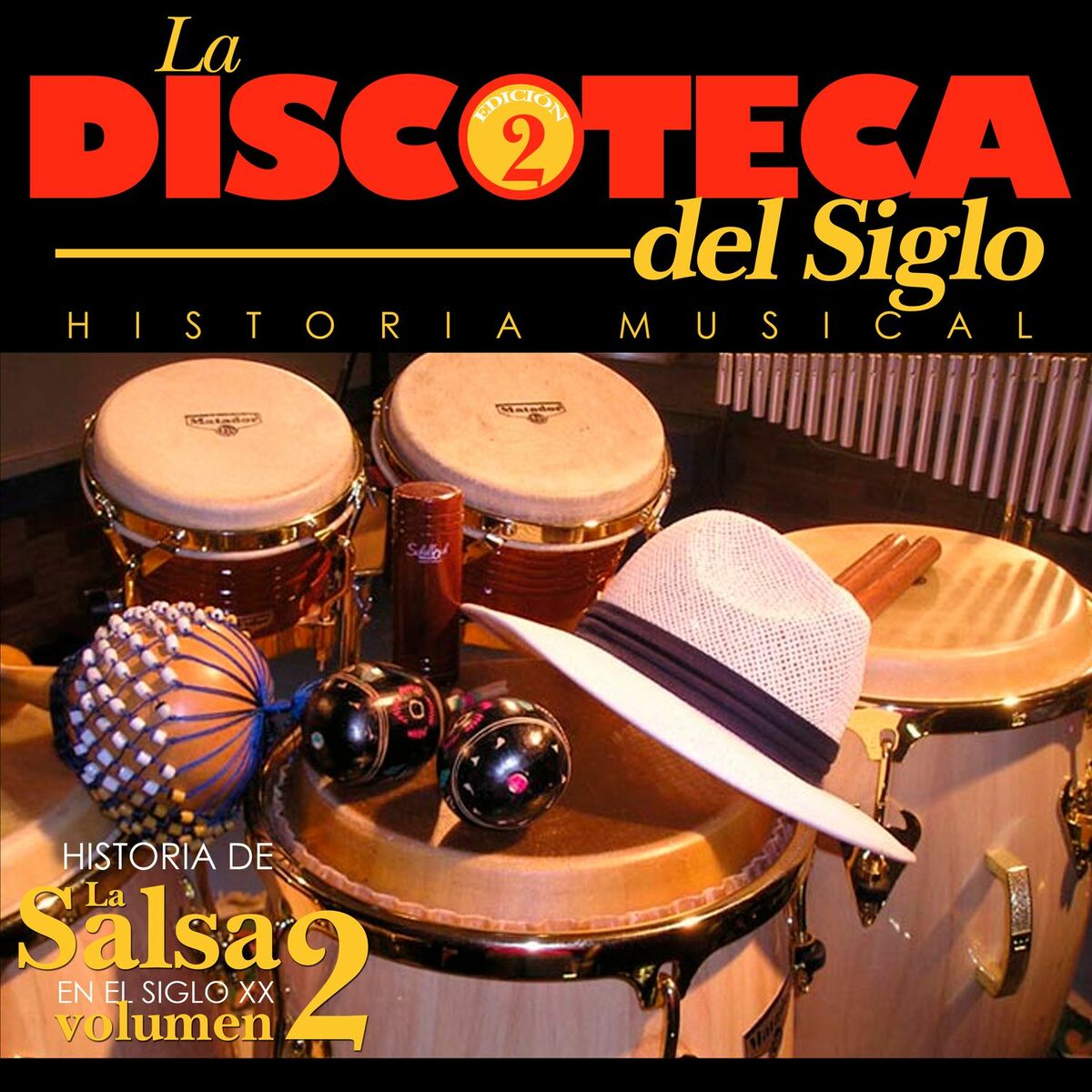 Album cover of Historia de la Salsa en el Siglo XX (Vol. 2)