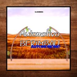 AUTOMOTIVO BERIMBAU AUTÔNOMO