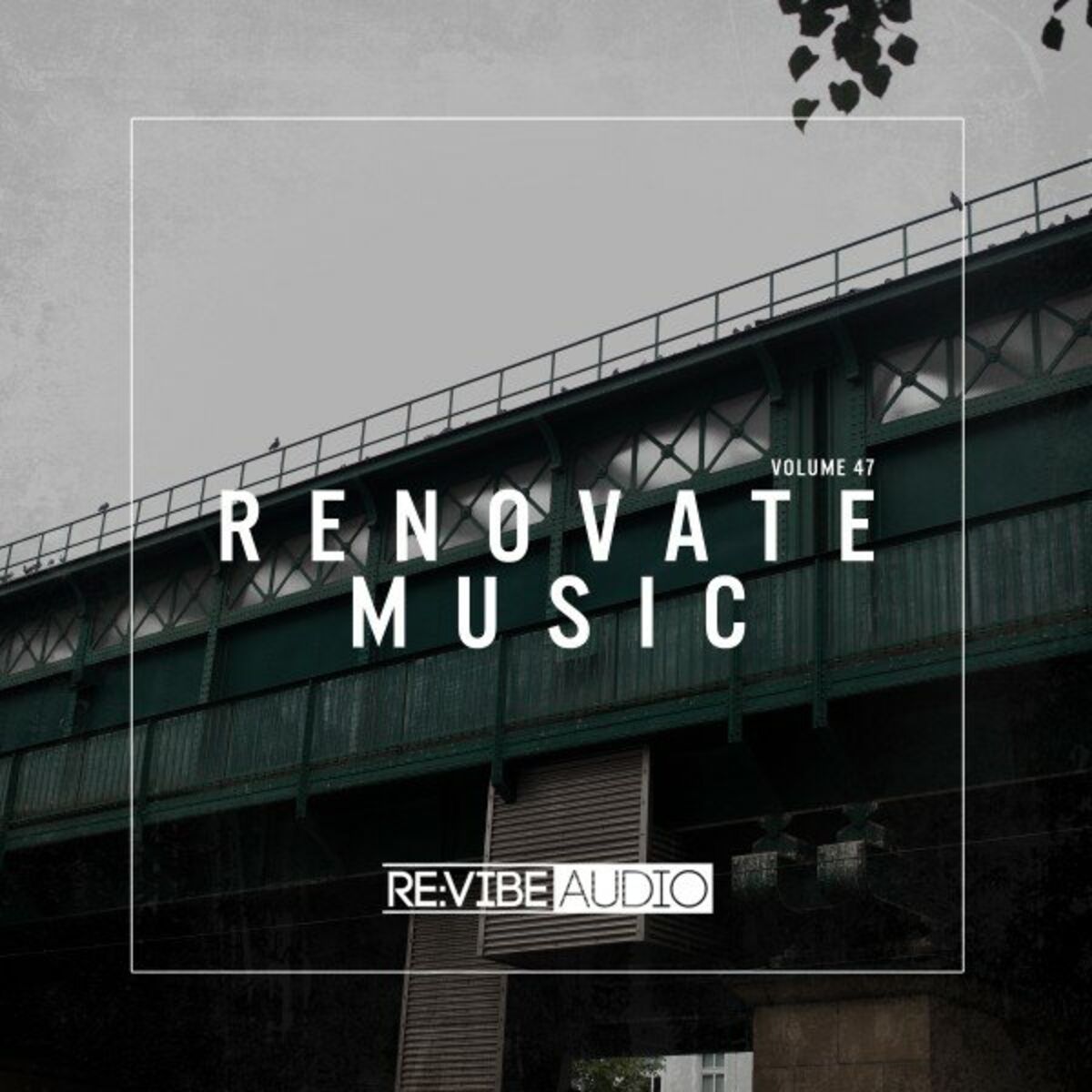 Album cover of Renovate Music, Vol. 47