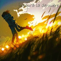 Cover of Jusqu'à la dernière