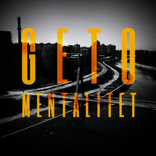Geto Mentalitet