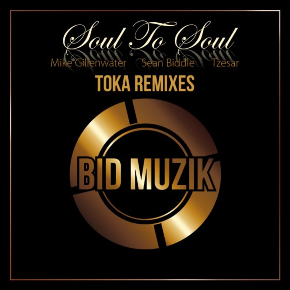 Picture of Soul to Soul (Toka Remixes)
