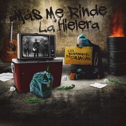 Cover of Mas Me Rinde La Hielera