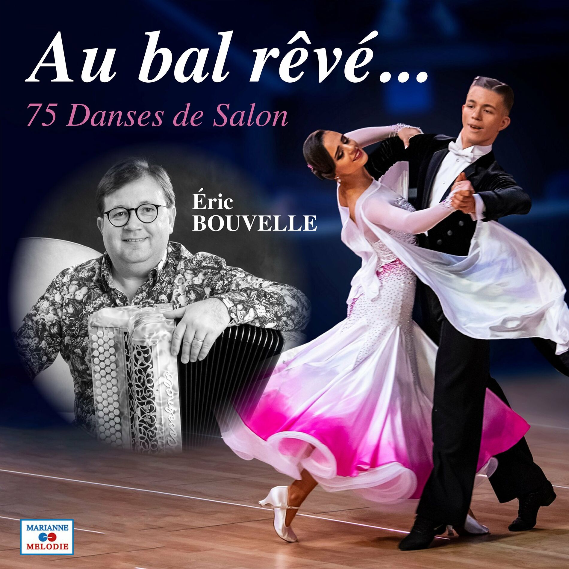 Album cover of Au bal rêvé... (75 danses de salon)