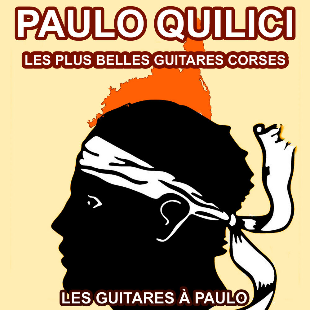 Picture of Les Plus Belles Guitares et Mandolines Corses de Paulo Quilici