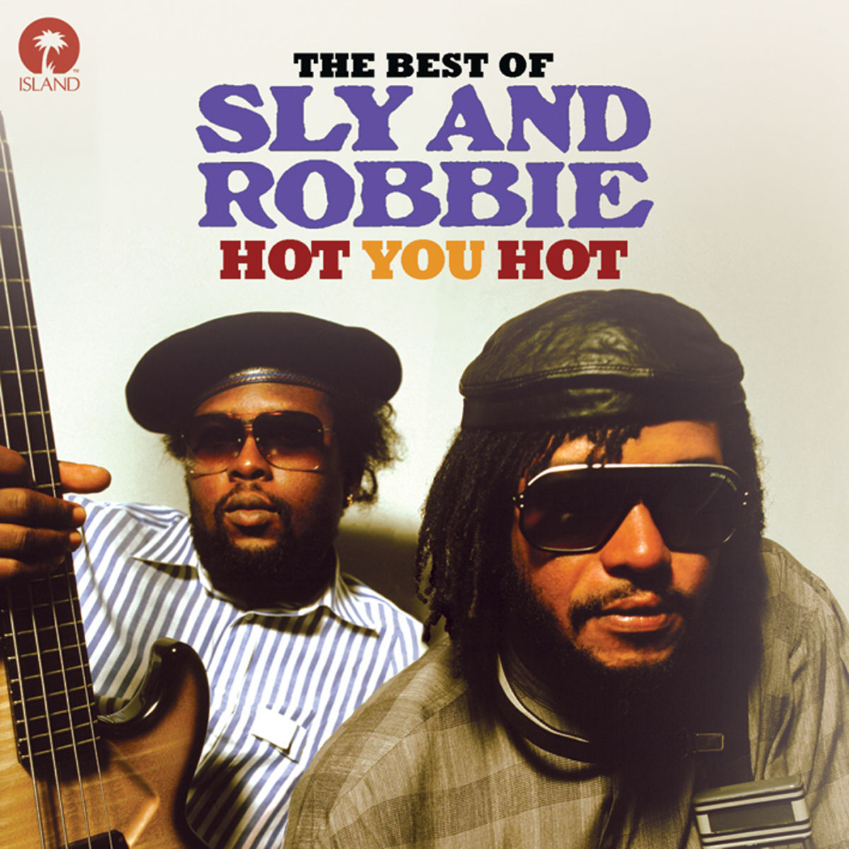 Album cover of Hot You Hot: The Best Of Sly & Robbie