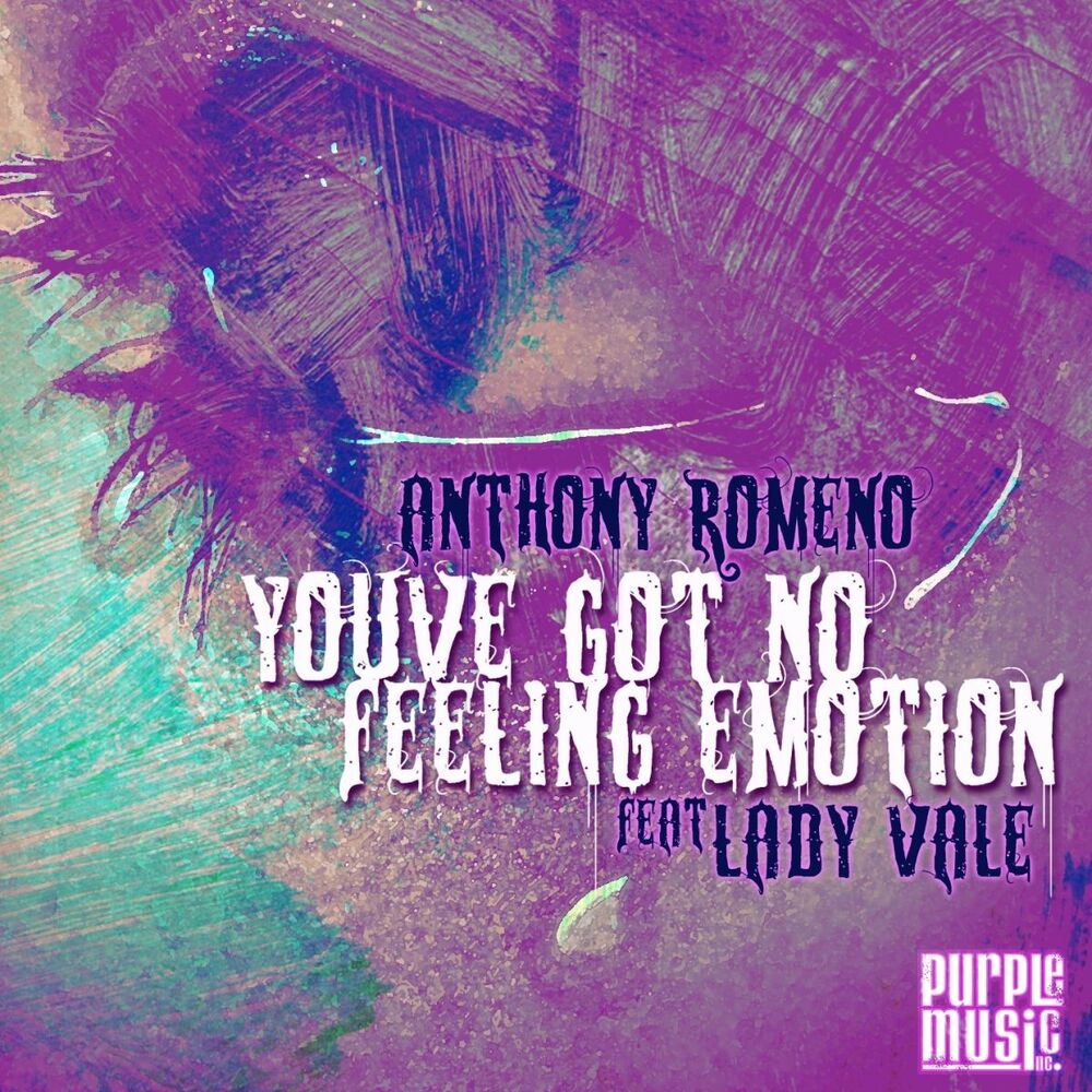 Picture of You've Got No Feeling Emotion (feat. Lady Vale)