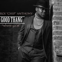Cover of Good Thang "Where Ya At"