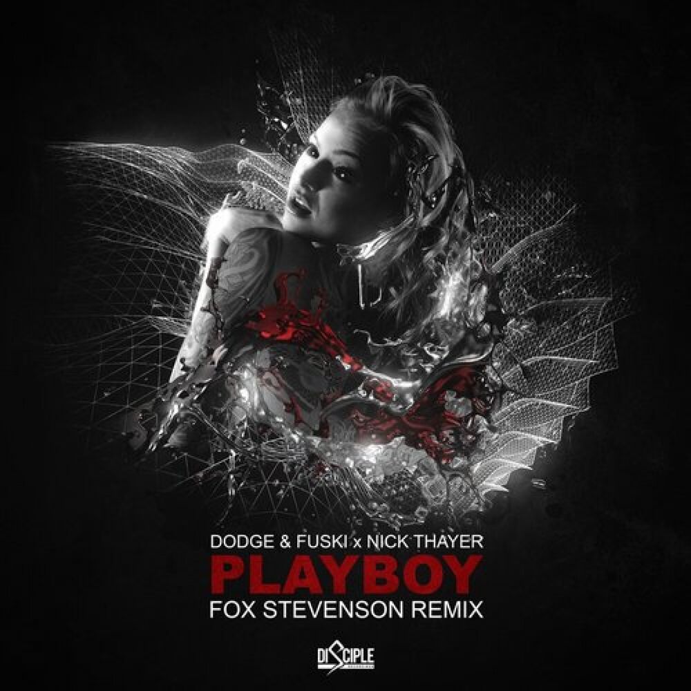 Picture of Playboy (Fox Stevenson Remix)