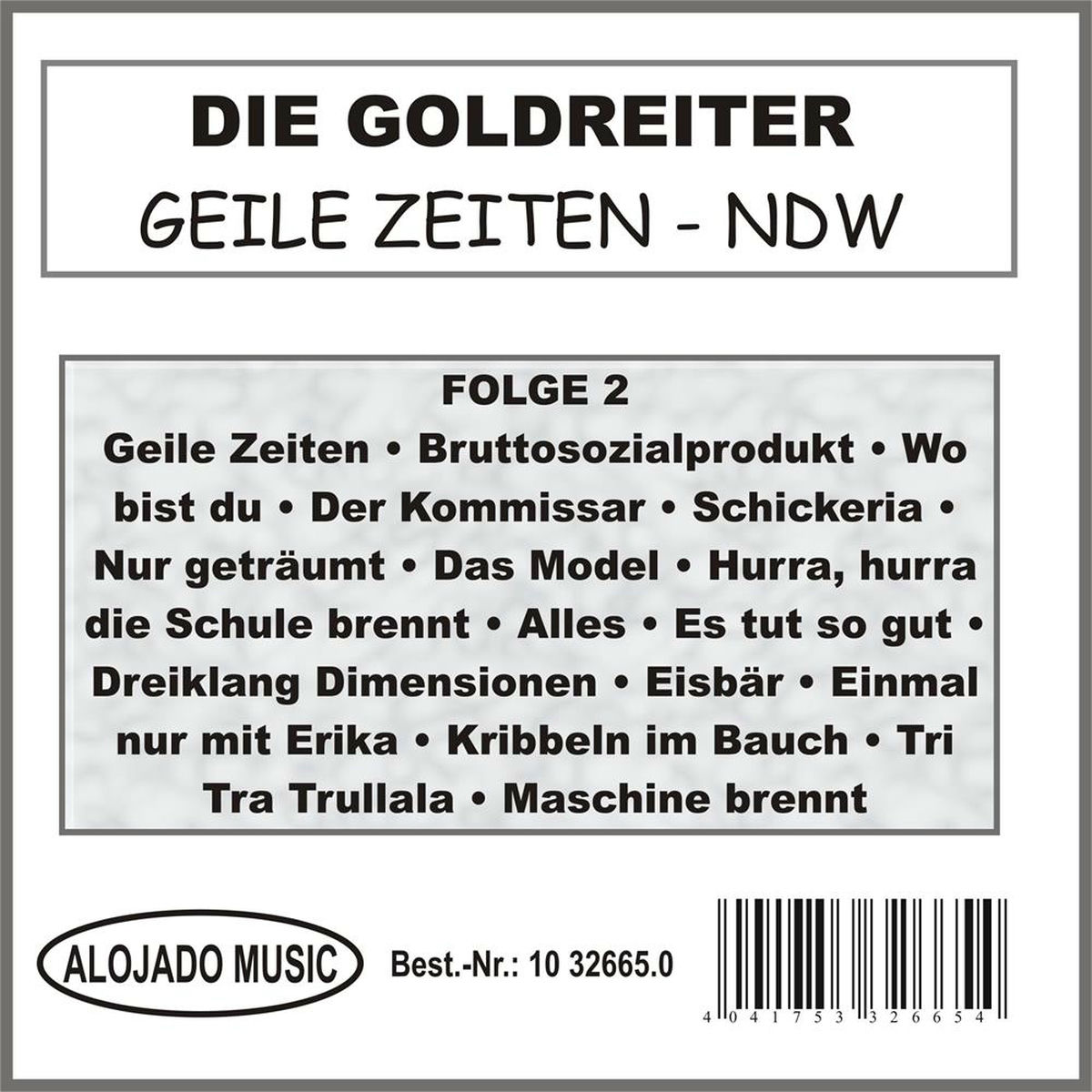 Album cover of Geile Zeiten - Ndw Folge 2