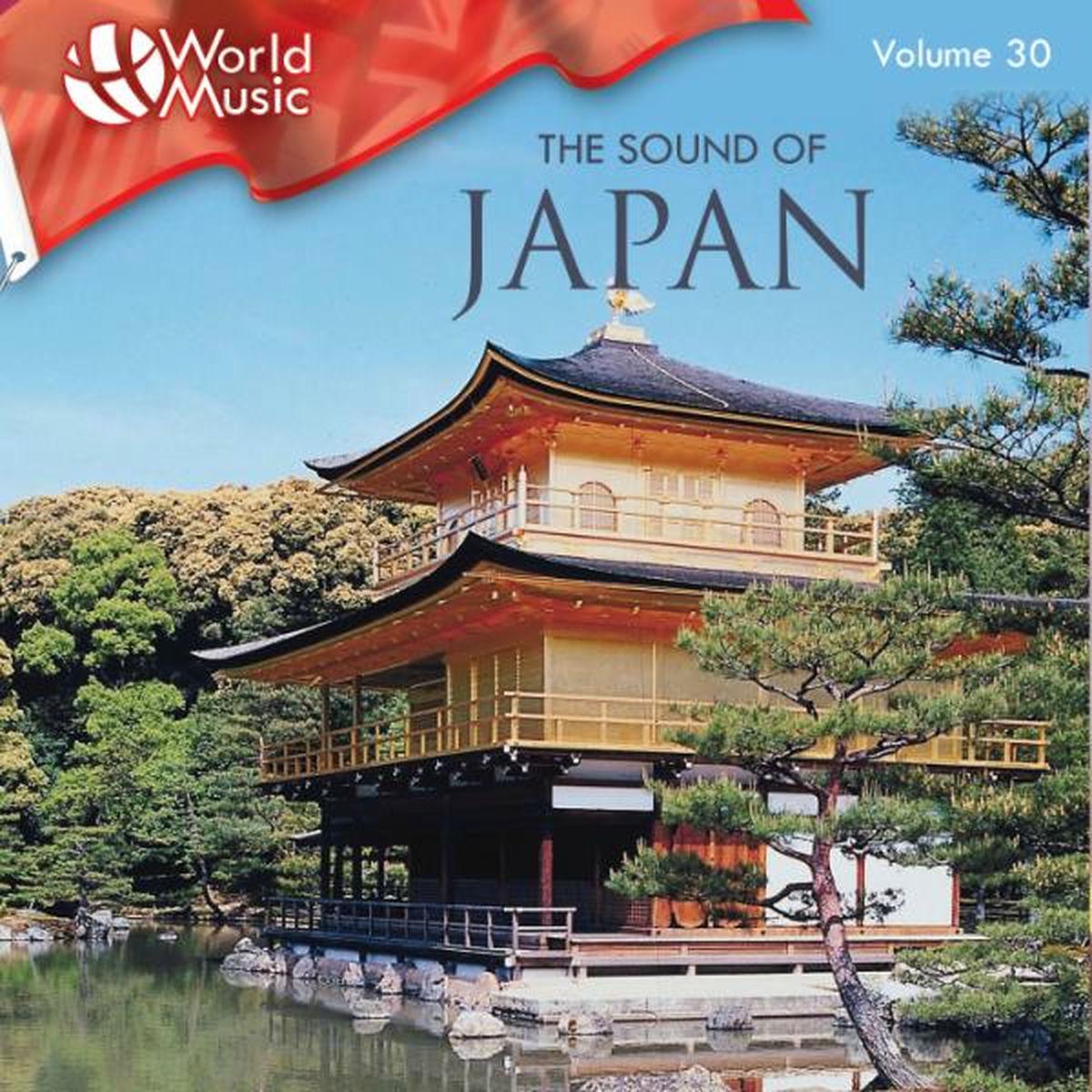 Album cover of World Music Vol. 30: The Sound of Japan