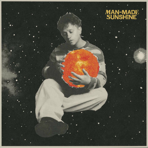 Man-Made Sunshine - Man-Made Sunshine | Deezer