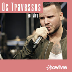 Cover of Os Travessos no Estúdio Showlivre, Vol. 1 (Ao Vivo)