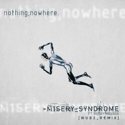 Cover of M1SERY_SYNDROME (feat. Buddy Nielsen) (wubz_Remix)