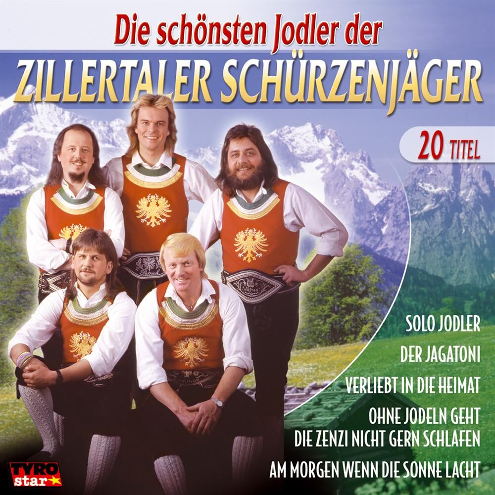 Picture of Die schönsten Jodler der Zillertaler Schürzenjäger